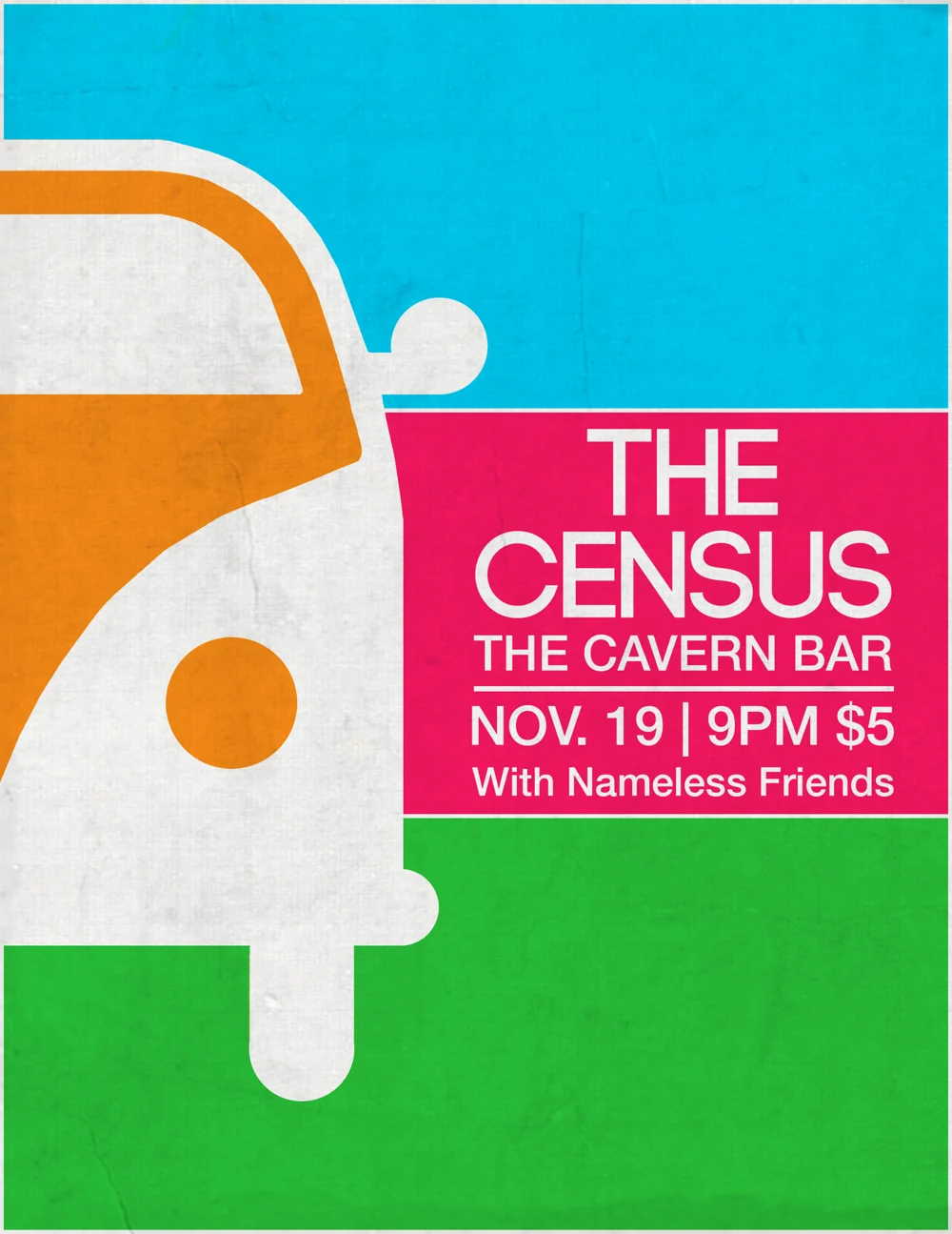 The Census Cavern Bar show poster with orange van illustration and colourful background.