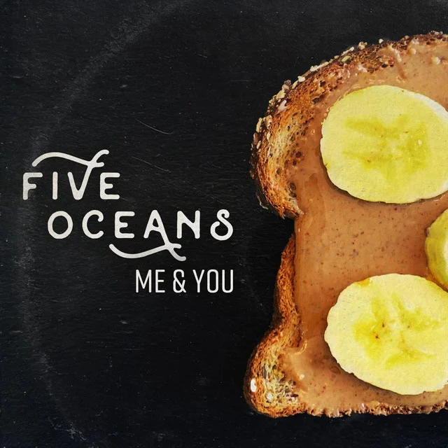Five Oceans Me & You cover with handwritten lettering and a slice of toast with two eggs.